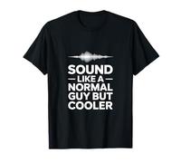 Un Chico de Sonido como un Chico Normal Pero Divertido Camiseta