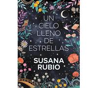 Un cielo lleno de estrellas (Las hermanas Luna 2) (Montena)