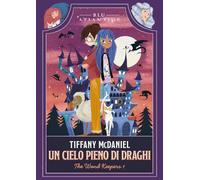 Un cielo pieno di draghi. The wand keepers (Vol. 1)