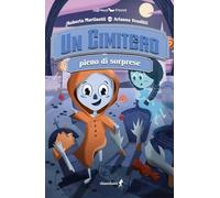 Un cimitero pieno di sorprese (Chiara kids)