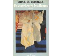 Un clavel entre los dientes