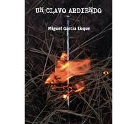 UN CLAVO ARDIENDO