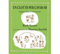 un clot es per cavar-hi (llibres per a somniar)