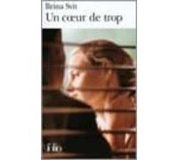 Un Coeur De Trop
