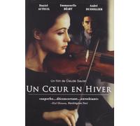 Un Coeur en Hiver (A Heart in Winter)