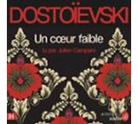 Un Coeur Faible (audiolibro)