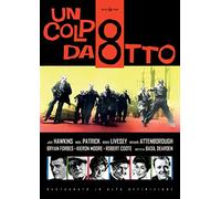 Un Colpo Da Otto Restaurato In Hd