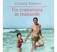 Un comunista in mutande