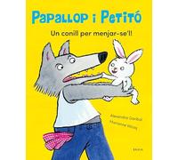 Un conill per menjar-se'l!: 1 (Papallop i Petitó)