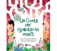 Un conte per espantar-te molt (Tresors)