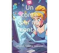 Un conte per no contar