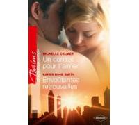 Un Contrat Pour Taimer - Envoûtantes Retrouvailles (ebook)