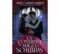 Un contrato de magia y sombras