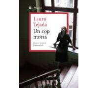 Un Cop Morta