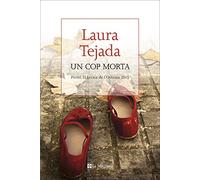 Un cop morta: Premi El Lector de l'Odissea 2015 (Les ales esteses)