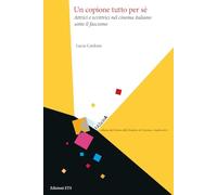 Un copione tutto per sé. Attrici e scrittrici nel cinema sotto il fascismo (FAScinA)