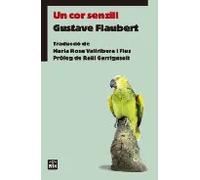Un cor senzill | Gustave Flaubert, Maria Rosa Vallribera I Fius