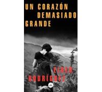 Un Corazón Demasiado Grande (ebook)