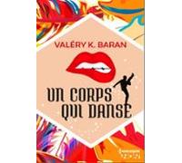 Un Corps Qui Danse (ebook)