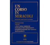 Un corso in miracoli (Nuova saggezza)