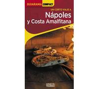 Un corto viaje a Nápoles y Costa Amalfitana. Guiarama Compact | Begoña Pego Del Río
