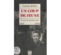 Un Coup De Jeune : Portrait Dune Génération Morale (ebook)
