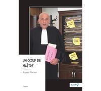 Un Coup de Maître