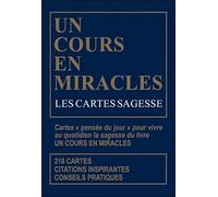 Un cours en miracles: Les cartes sagesse