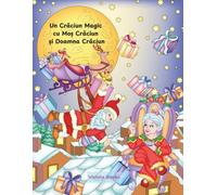 Un Crăciun Magic cu Moș Crăciun și Doamna Crăciun: 60 de Scene Festive de Colorat - O Carte de Colorat Fermecătoare de Crăciun