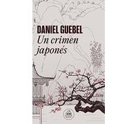 Un crimen japonés / A Japanese Crime (Random House)