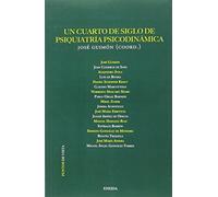 Un cuarto de siglo de Psiquiatría Psicodinámica (PUNTOS DE VISTA)