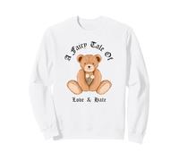 Un Cuento de Hadas de Amor y Odio (Divertido y Lindo Oso gráfico) Sudadera