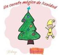 un cuento mágico de navidad