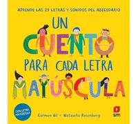 Un cuento para cada letra mayúscula (El país de las letras)