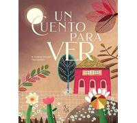 Un cuento para ver (LIBRE ALBEDRIO)