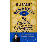 Un cuento perfecto: Edición especial limitada con dedicatoria de la autora (Best Seller)