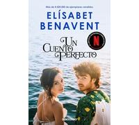 Un cuento perfecto: Una edición especial con la cubierta de la serie de Netflix (Best Seller)