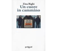 Un cuore in cammino (Pequod)