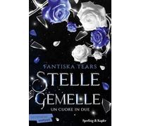 Un cuore in due. Stelle gemelle (Vol. 2) (Pandora)