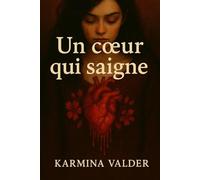 Un cœur qui saigne