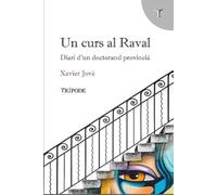 Un curs al Raval: Diari d’un doctorand provincià (Vides Privades)