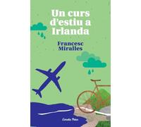 Un Curs D'estiu A Irlanda (Vostok)