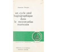 Un Cycle Oral Hagiographique Dans Le Moyen-atlas Marocain (ebook)