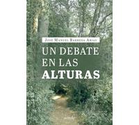 Un debate en las alturas (NARRATIVA / NOVELA)