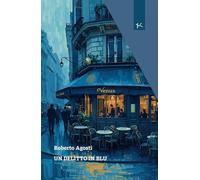 Un delitto in blu (Narrazioni Clandestine)