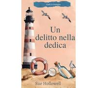 Un delitto nella dedica (Gialli in bottiglia)
