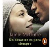 Un Desastre Es Para Siempre (maravilloso Desastre 3) (audiolibro)