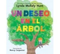 Un Deseo En El Árbol / Wish In A Tree (ebook)