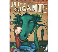 Un deseo gigante (Cuentos por correo)