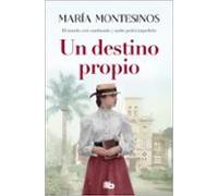 Un Destino Propio